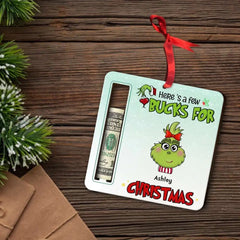 Here's A Few Bucks For Christmas, Gift For Family, Personalized Wood Ornament, Green Monster Ornament, Christmas Gift