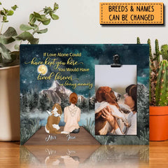 If Only Love Could Keep You Here, Pet Memorials, Passing Gifts for Pets, Personalized Dog and Cat Lovers Posters and Canvases