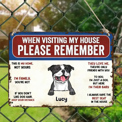 N'oubliez pas ces règles lorsque vous visitez notre maison – Panneau métallique personnalisé, cadeau pour les amoureux des chiens.