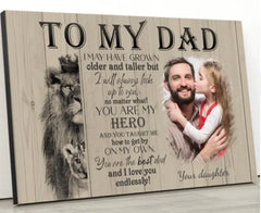 To My Dad - The Eternal Hero Personalized Canvas from Daughter