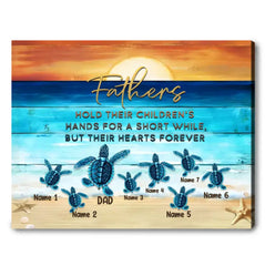 Fathers Hold Their Children Canvas Art – Father’s Day Custom Sea Turtles Name