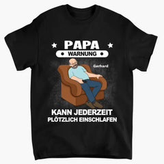 Großvater Warnung Kann Jederzeit Plötzlich Schlafen Lustiges Vatertagsgeschenk Personalisiertes Hemd