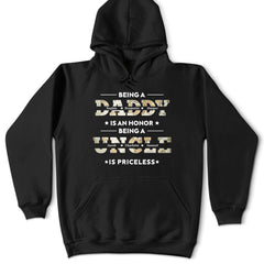 Being A Dad Is An Honor Being A Papa Is Priceless - Gift For Fathers, Grandpas - Personalized T Shirt