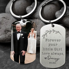 Forever Your Little Girl Dad Photo Metal Keychain, Gift For Dad