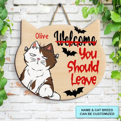 Personalized Custom Door Sign - Halloween Gift For Cat Lover, Cat Mom, Cat Dad, Cat Parents - Welcome You Should Leave
