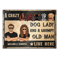 Amoureux des chiens Crazy Dog Lady et Grumpy Old Man Live Here - Panneaux métalliques classiques personnalisés